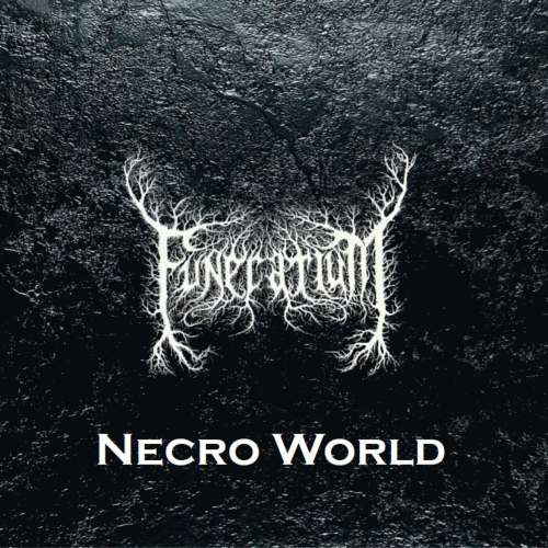 Funerarium (FRA-3) : Necro World